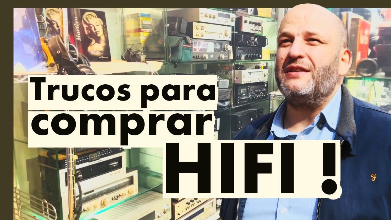 Mis trucos para comprar equipos vintage HIFI. Altavoces, amplificadores, receicers de audio.