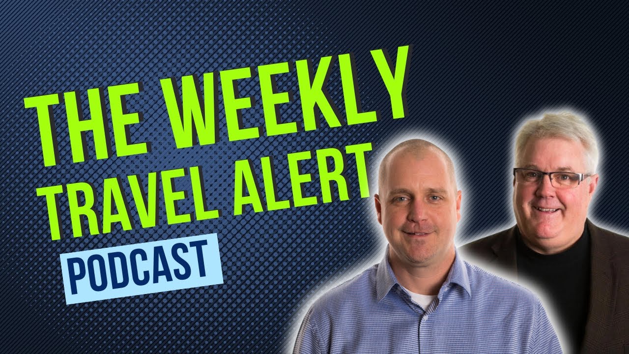 Episode 1. Welcome to the Weekly Travel Alert!