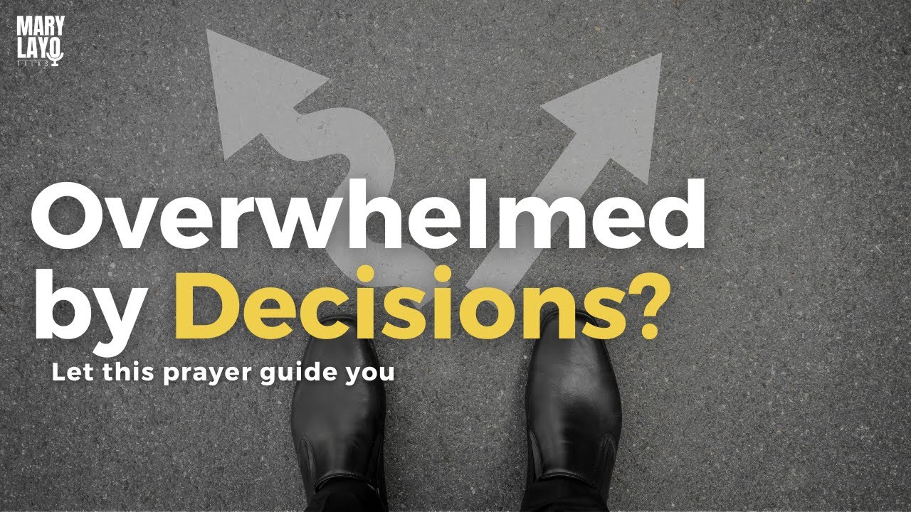 Confused About What to Do Next? Prayer for Clarity
