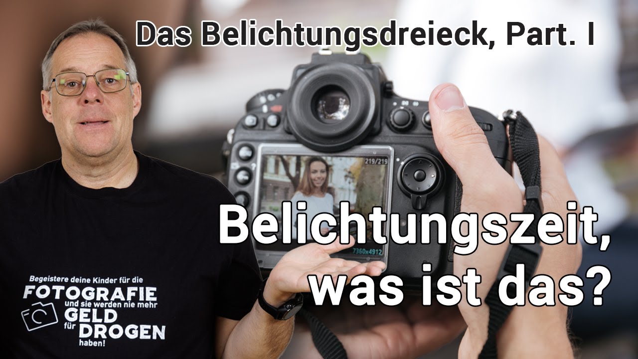 FOTOGRAFIE BASICS: Das Belichtungsdreieck, Teil 1 - BELICHTUNGSZEIT