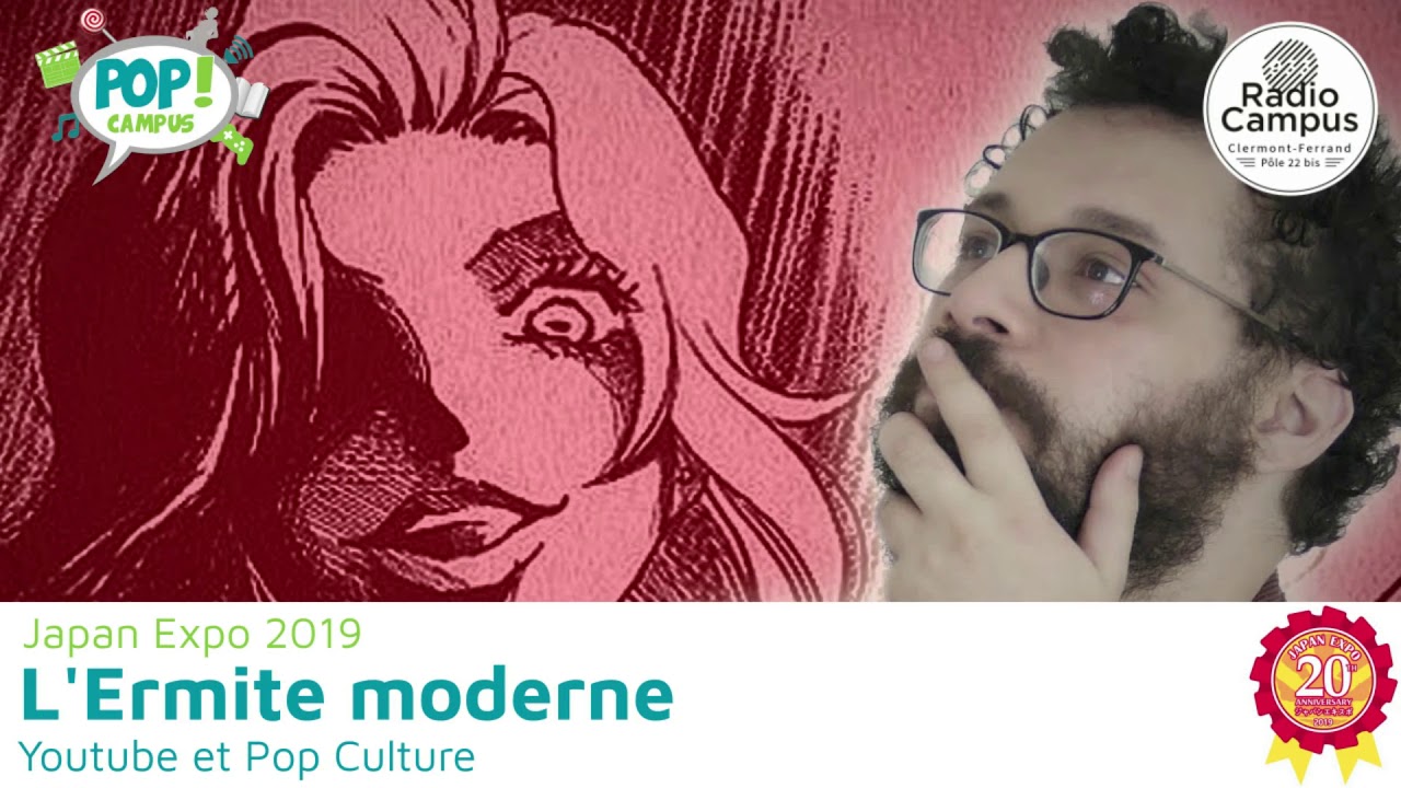 🎤 INTERVIEW 🎤 L'ERMITE MODERNE - Youtube et Pop Culture - Japan Expo 2019