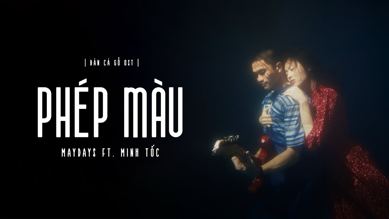 Phép Màu (Đàn Cá Gỗ OST) - MAYDAYs ft. Minh Tốc | Official Lyric Video