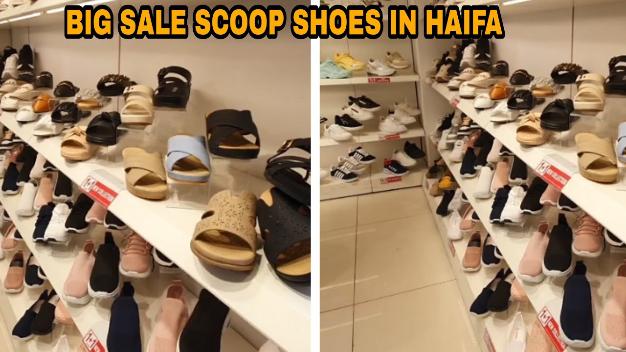 BIG SALE SCOOP SHOES IN HAIFA ISRAEL/