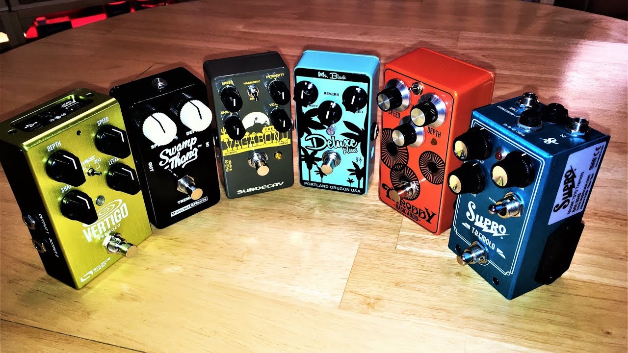Bias Tremolo Shoot Out - Episode #1 - Throbby, Supro, Swamp Thang, Vagabond, Vertigo, Deluxe +
