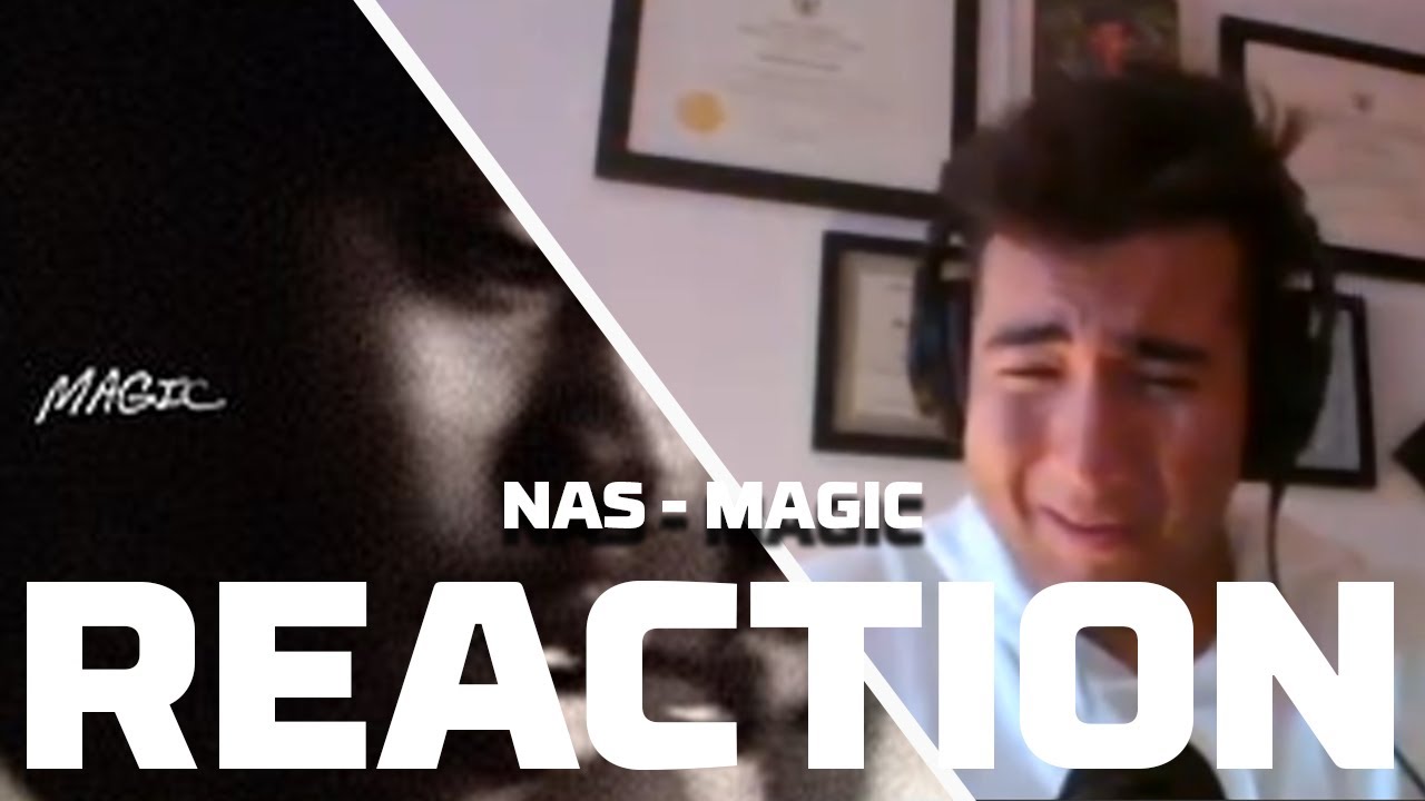 PURE. FREAKIN. MAGIC... | Nas - Magic | REACTION