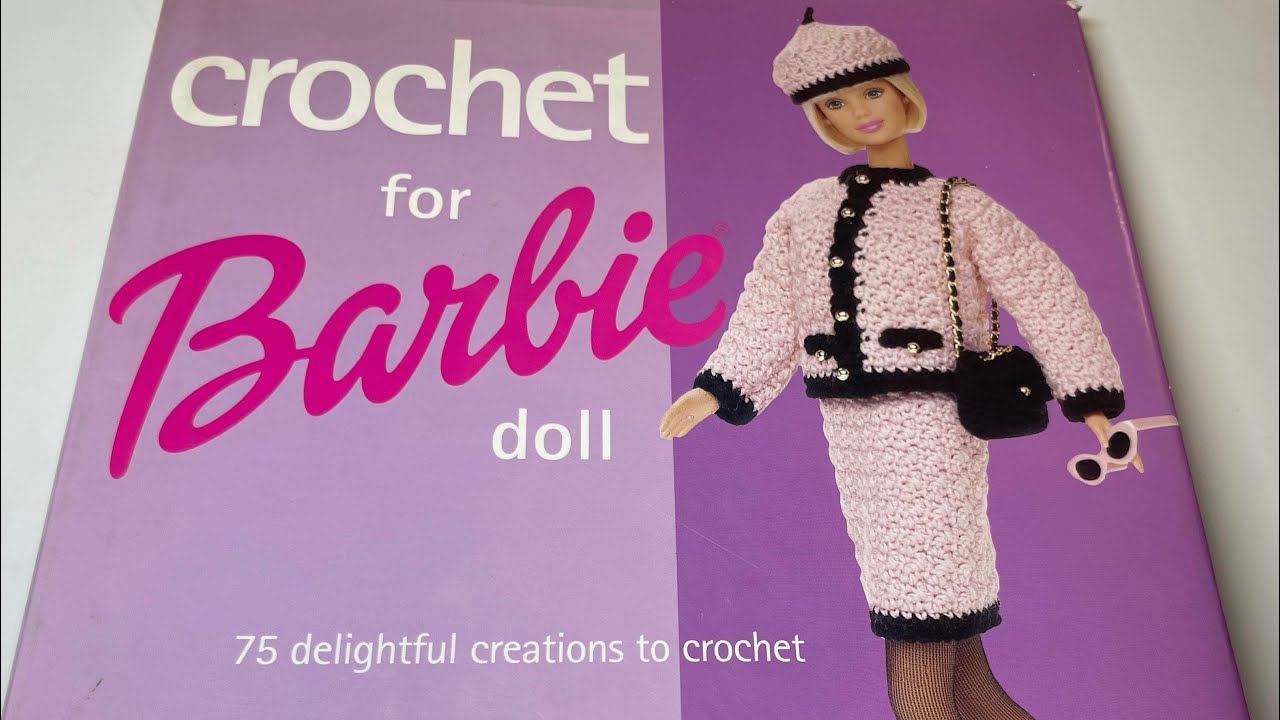 Barbie Crochet #BarbieClothes #crochetbook #Vlogmas2021 Day 16 #AffordablyCrafty #Crochetbookreview