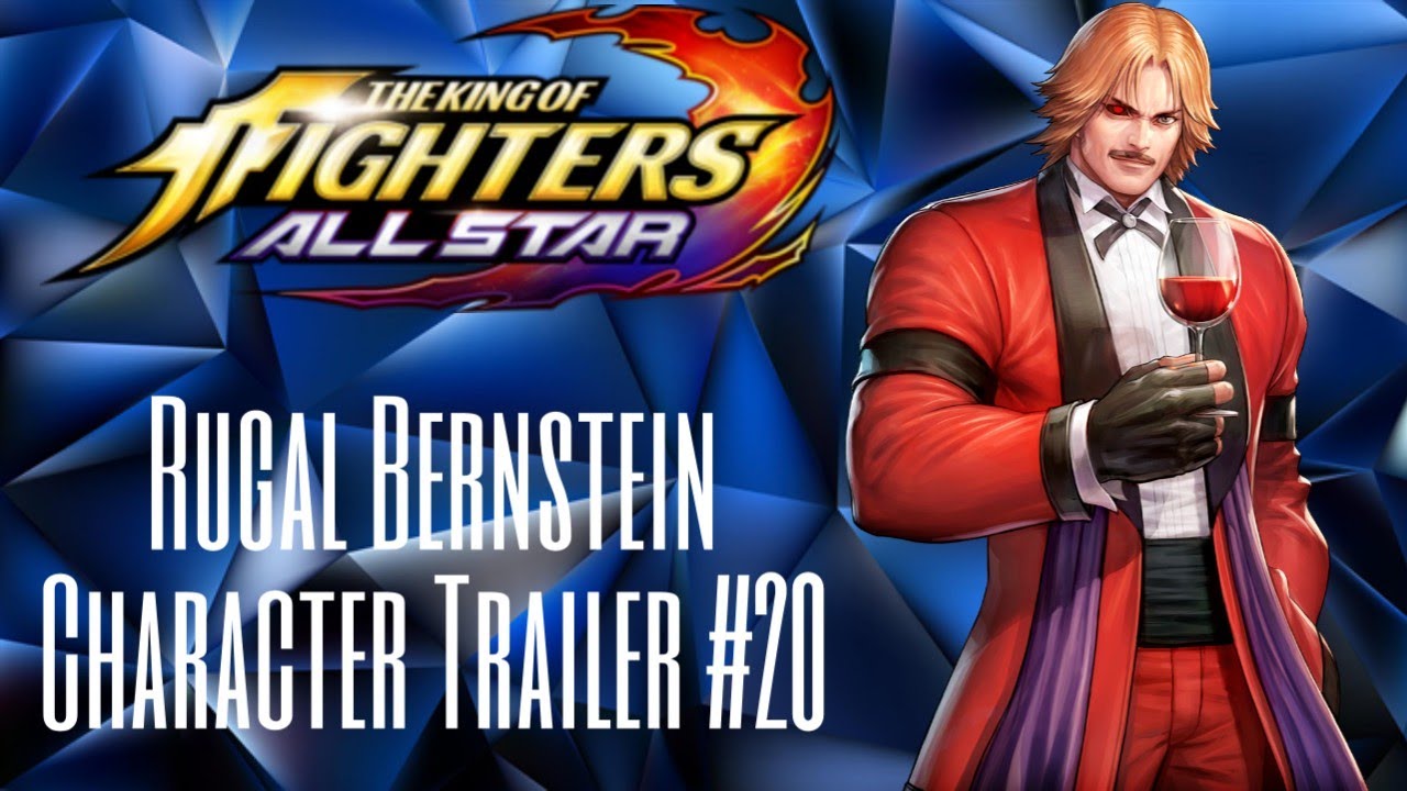 The King of Fighters : Allstar | Rugal Bernstein - Character Trailer #20