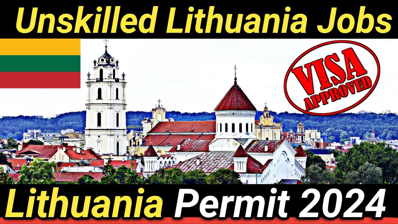 APPLY NOW !! | Lithuania Work Permit Visa 2024 | Jobs in Lithuania | Europe Jobs | Jobs in Europe