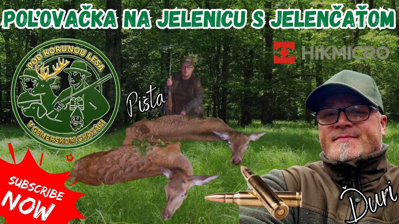 POĽOVAČKA NA JELENICU S JELENČAŤOM A &Uacute;SPE&Scaron;N&Yacute; LOV