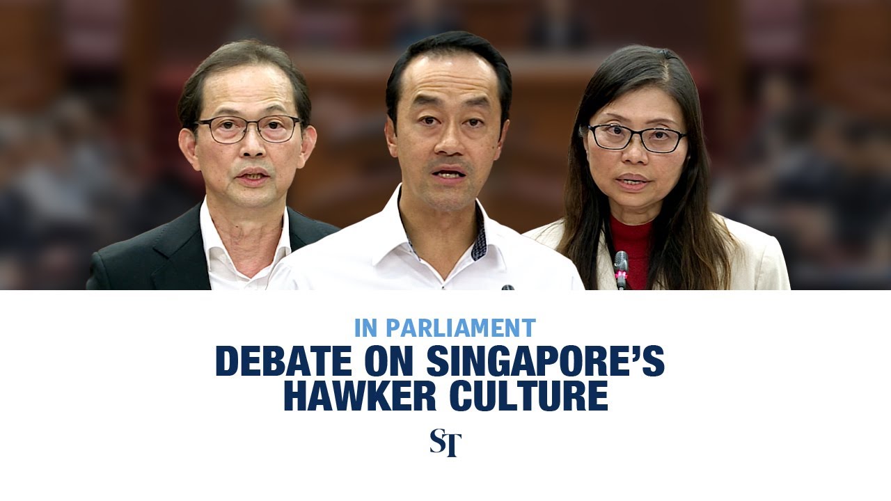 Parliament debates ways to preserve the unique character of Singapore’s hawker culture