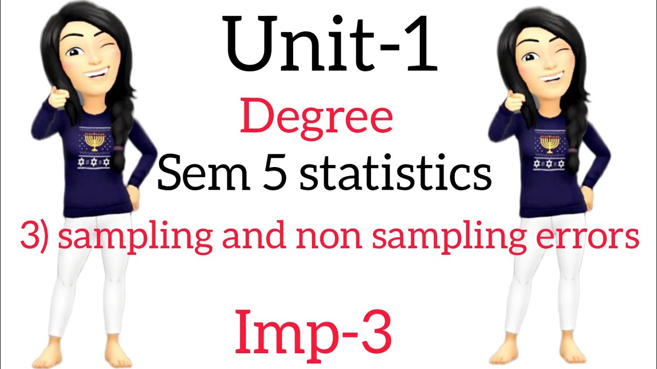 sem 5 statistics imp question -3|sampling and non sampling errors|with headings|notes given below 👇👇