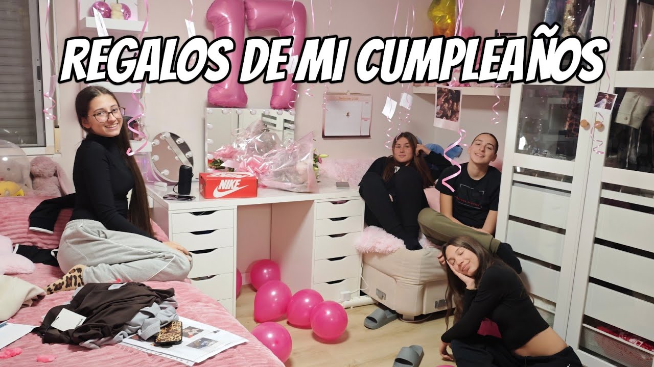 🎁Enseñando todos los regalos por mis 17 cumpleaños 😂 no te pierdas este!!