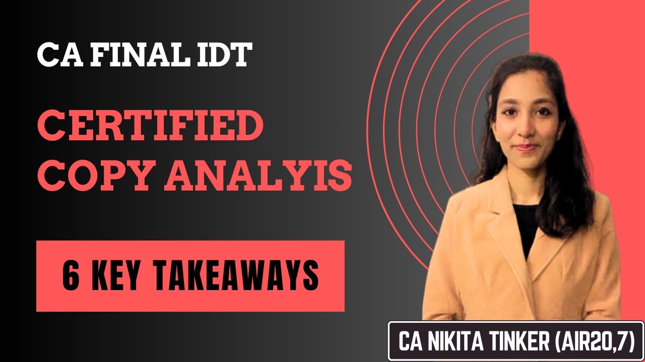 Line by Line Analysis| IDT Certified Copy Secrets Unveiled| CA Nikita Tinker AIR 20