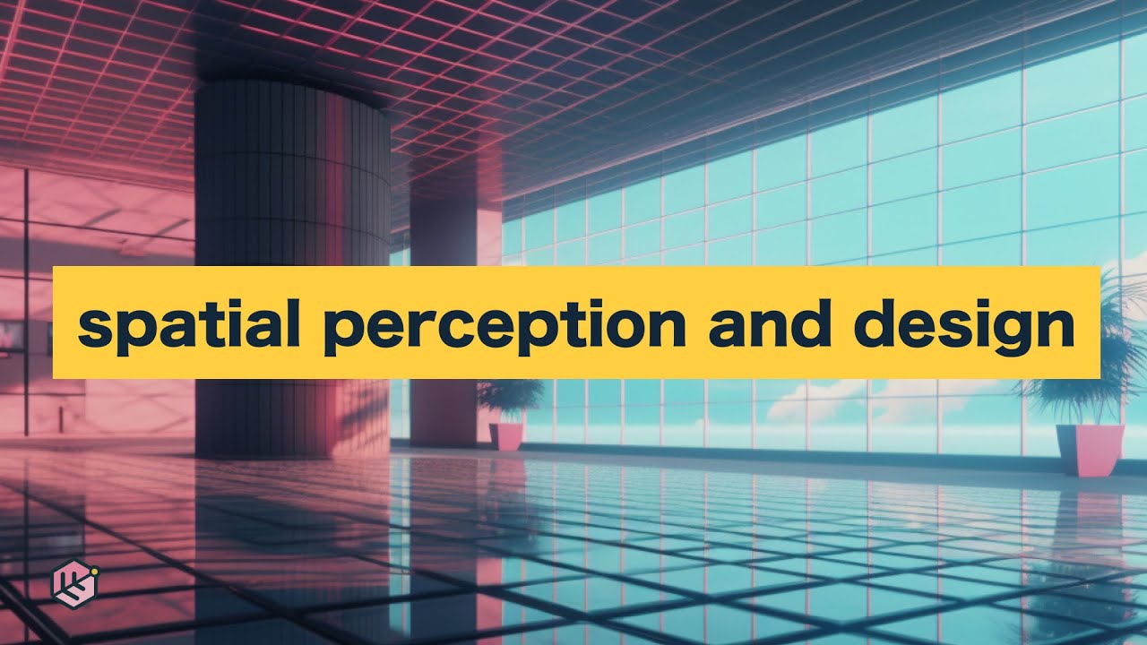 Spatial perception will be CRUCIAL TO KNOW for any designer!