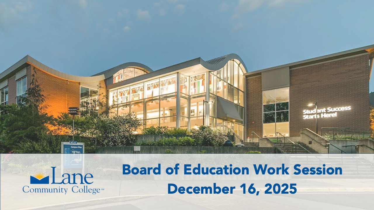 Lane Board of Education Work Session 12-17-2025