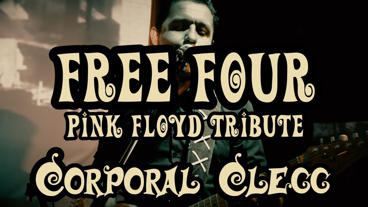 CORPORAL CLEGG - Free Four Pink Floyd Tribute 10/03/2017