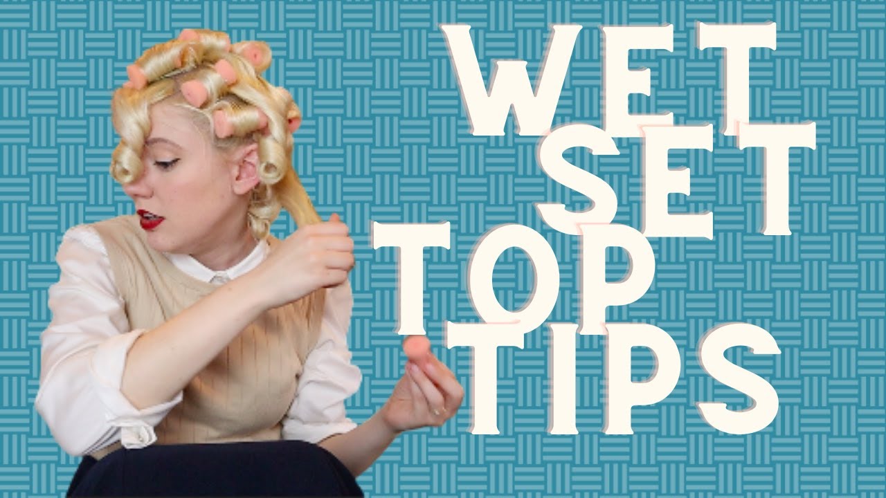Tips for a Great Vintage Wet Set || How to make sure it dries!