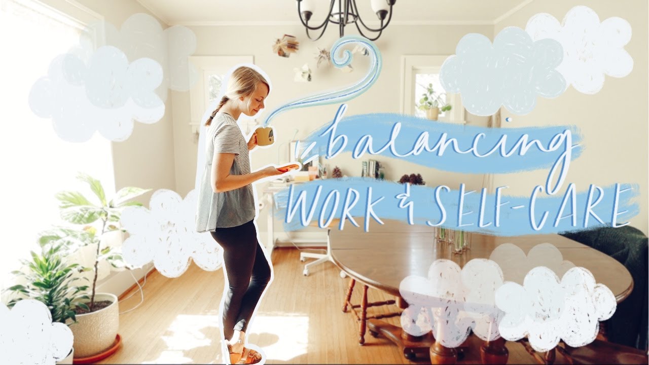 A PRODUCTIVE WORK WEEK IN MY LIFE || balancing work & self-care