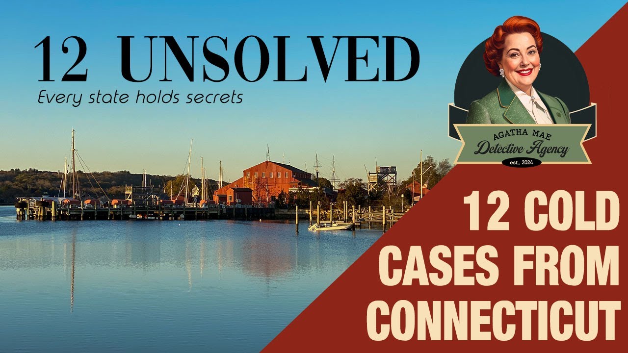 Connecticut Cold Cases: 12 Usolved Mysteries in the Constitution State
