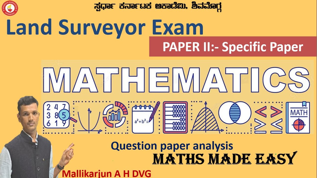 Land Surveyor Exam| Paper-2| MATHS Questions analysis by Mallikarjun AH Dvg