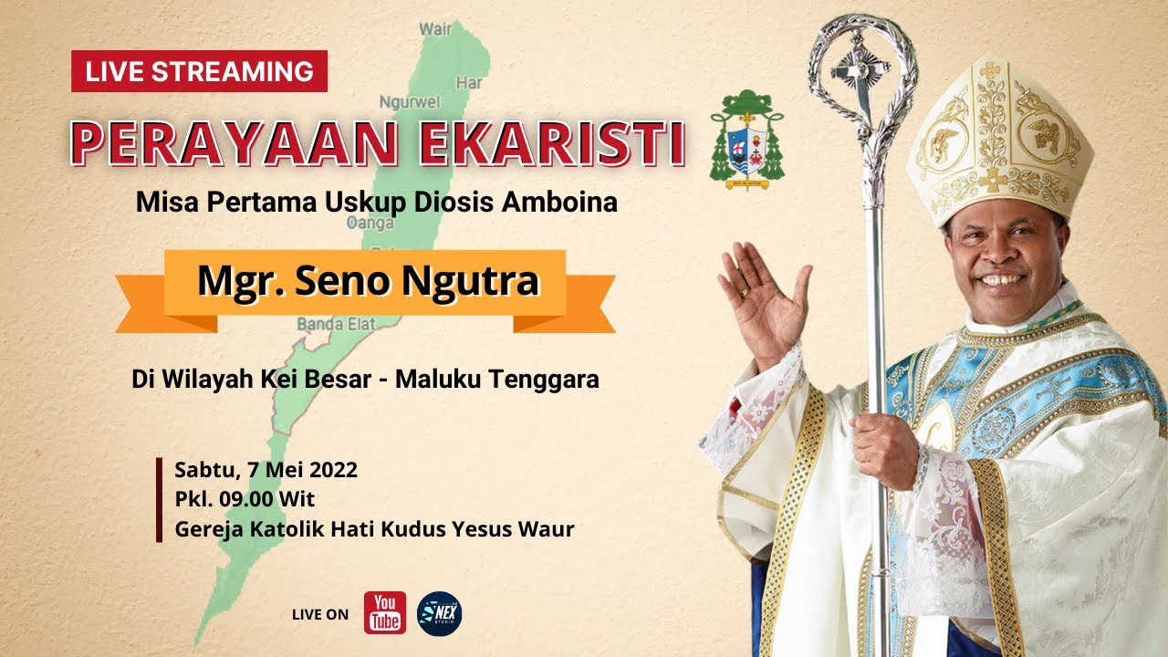 LIVE | Misa Pertama Uskup Diosis Amboina Mgr. Seno Ngutra di Wilayah Kei Besar | Waur, 7 Mei 2022