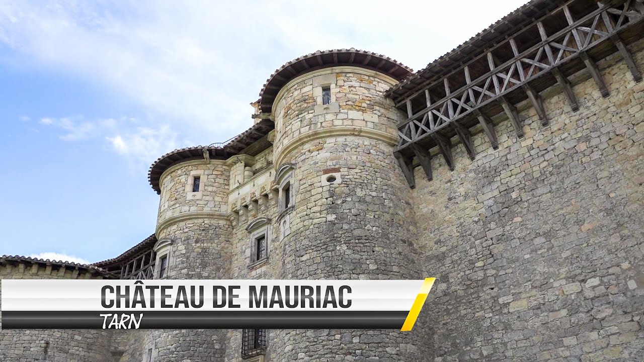 Le Château de Mauriac à Senouillac dans le Tarn