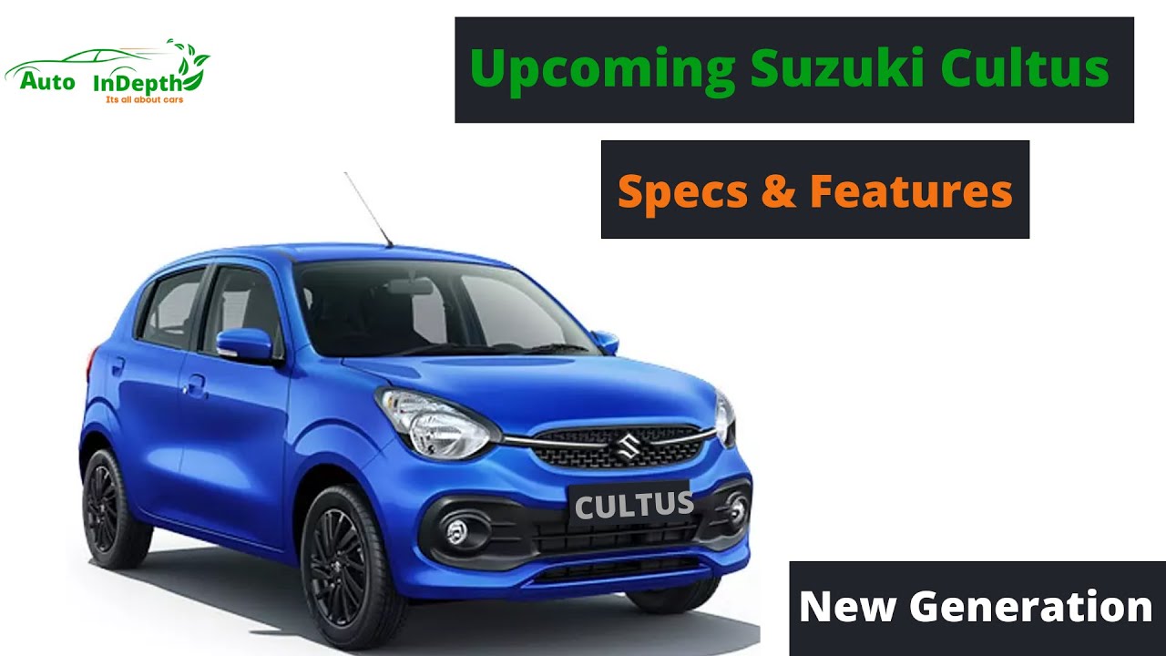Upcoming Suzuki Cultus: Specs & features - New Generation in 2022