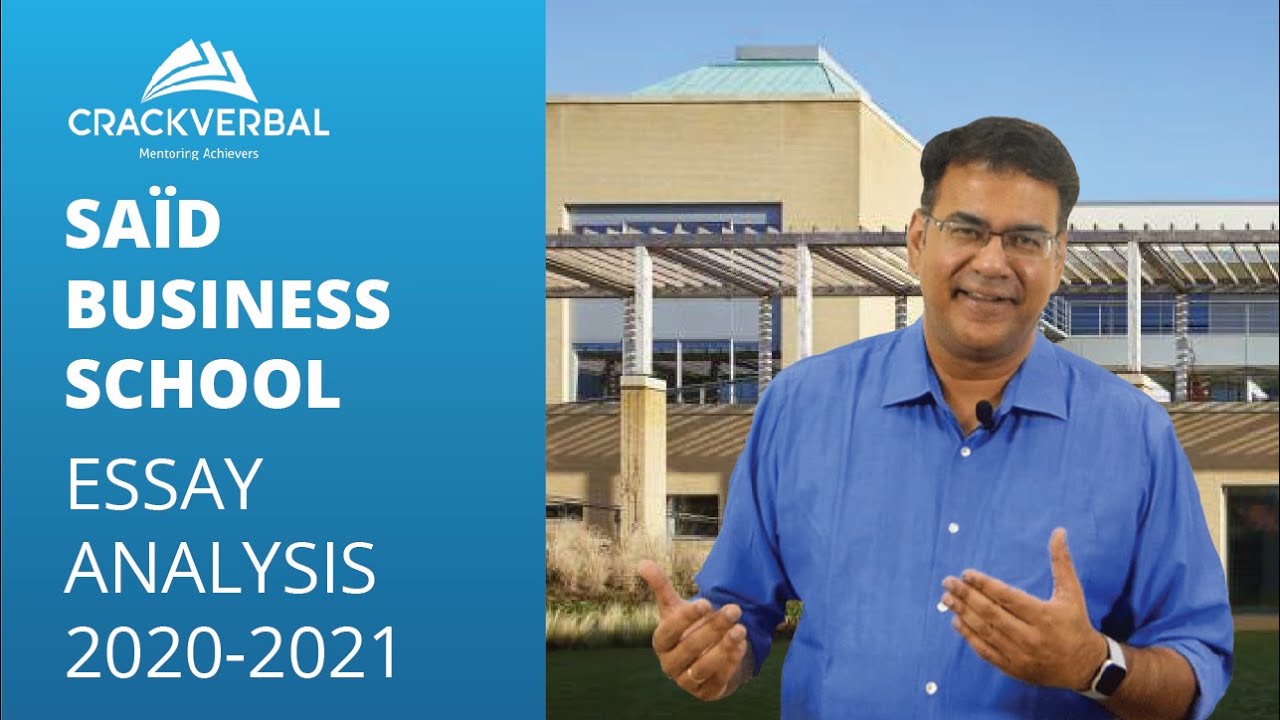 How to Get into Saïd Business School: A Detailed Analysis of MBA Application Essays [2020-2021]