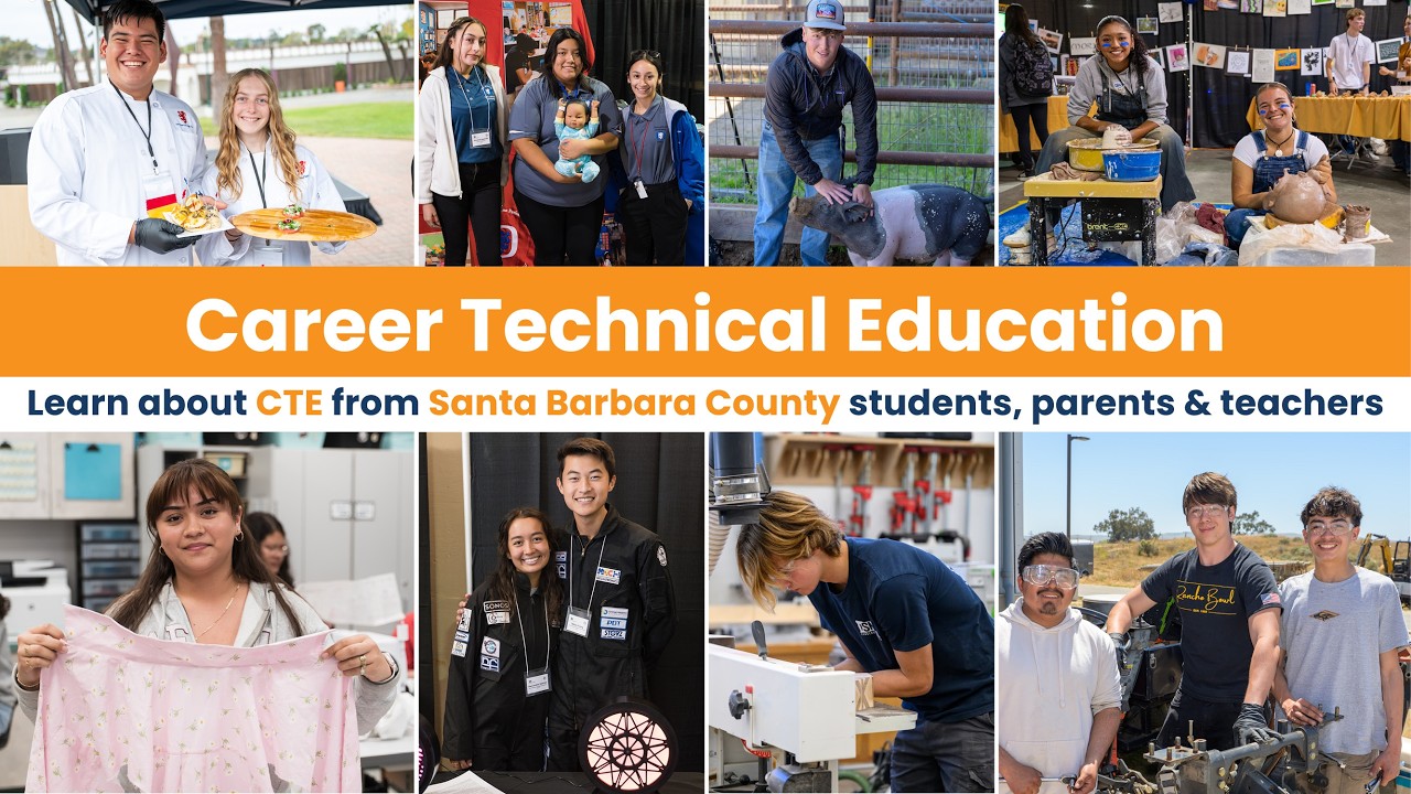 Explore Career Technical Education in Santa Barbara County schools