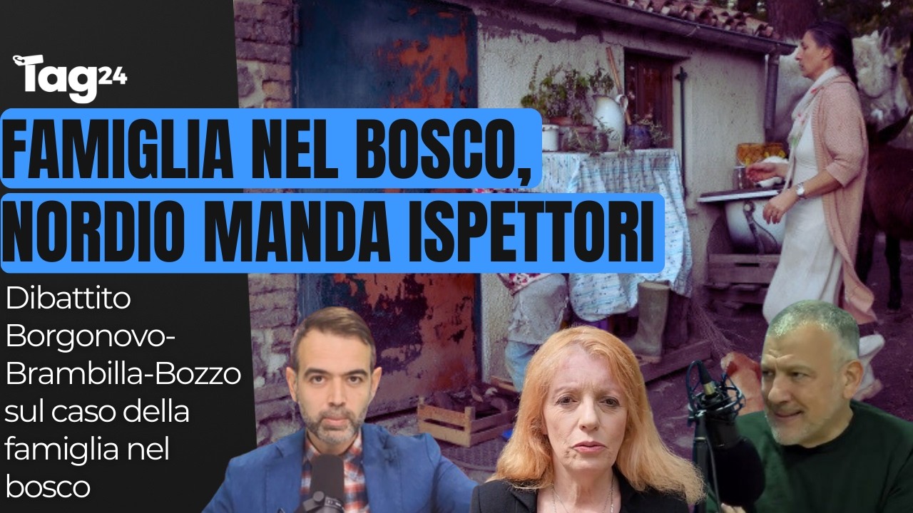 Famiglia nel bosco, Nordio manda gli ispettori: confronto Borgonovo-Brambilla-Bozzo