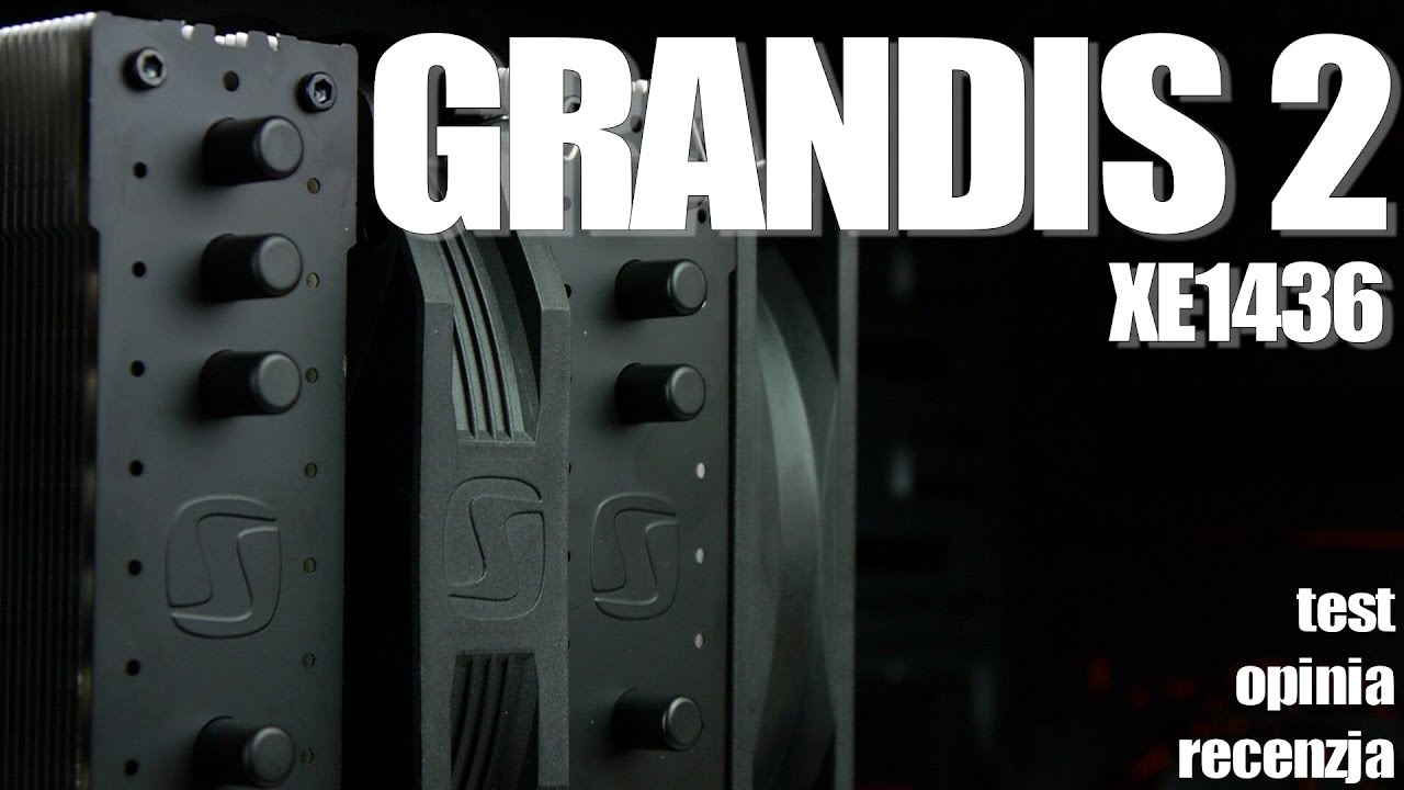 GRANDIS 2 XE1436 - potężne chłodzenie CPU od SilentiumPC - test recenzja opinia - VBTPC