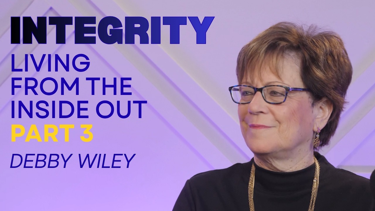 Integrity: Living from the Inside Out - Part 3
