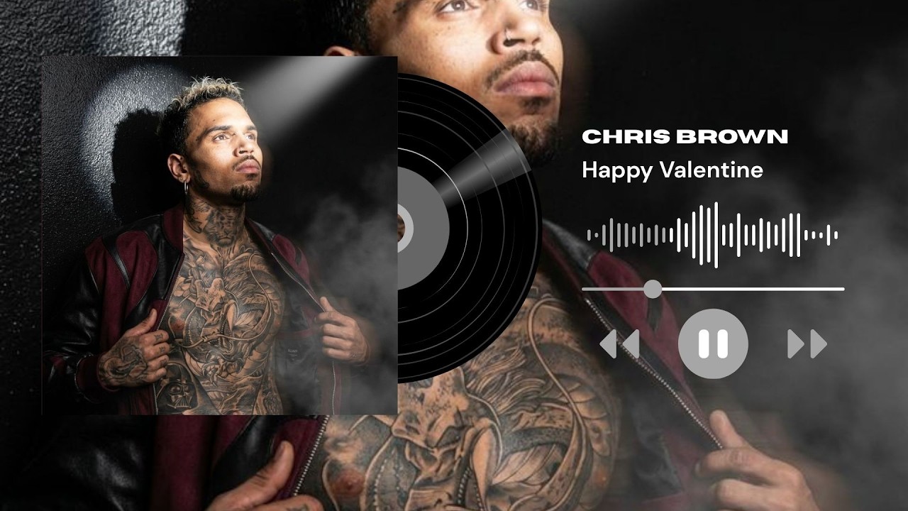 Chris Brown Happy Valentine
