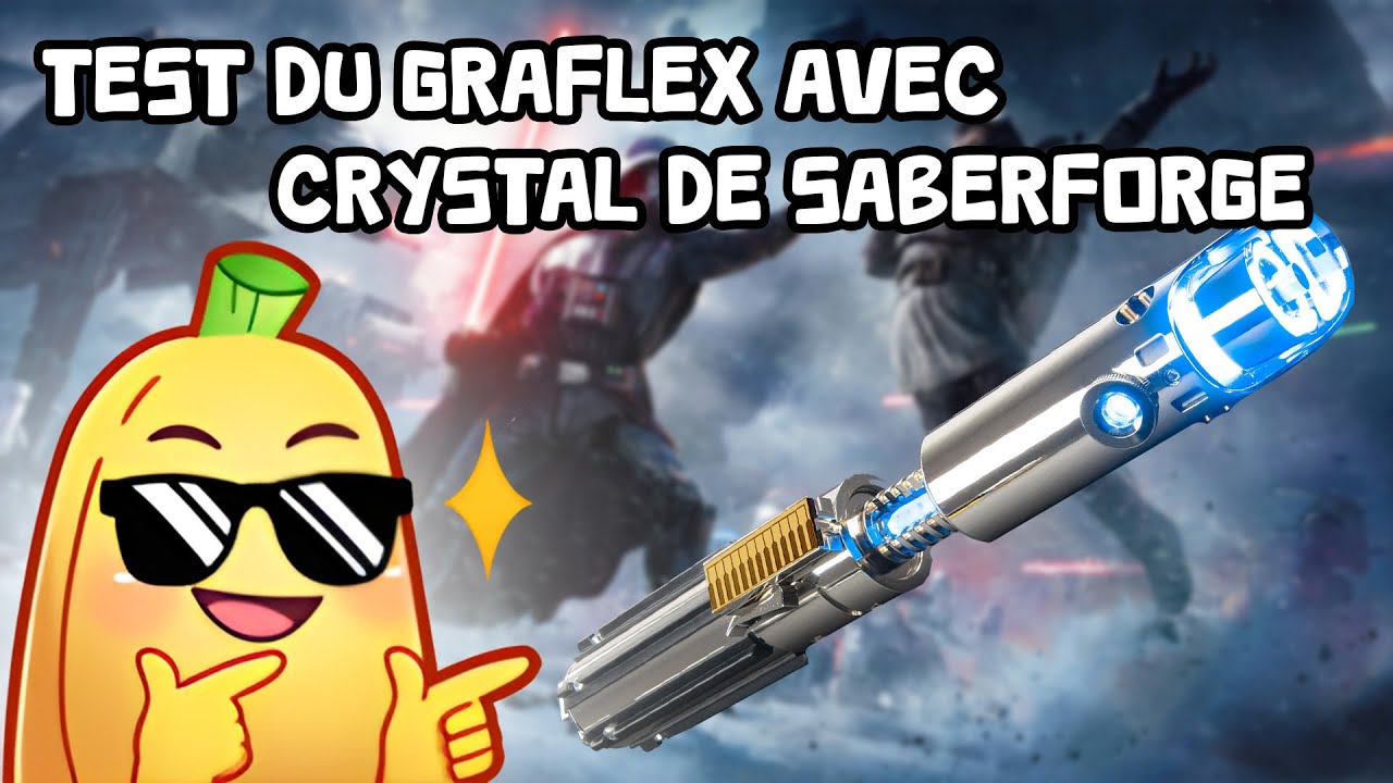 Test du Graflex avec chambre de cristal de SaberForge ! (Français)