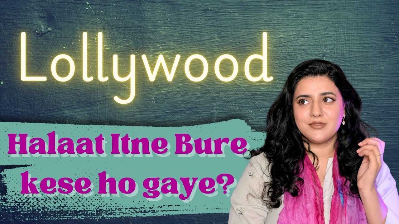 The Rise and Fall of Pakistan's Film Industry - (Urdu)