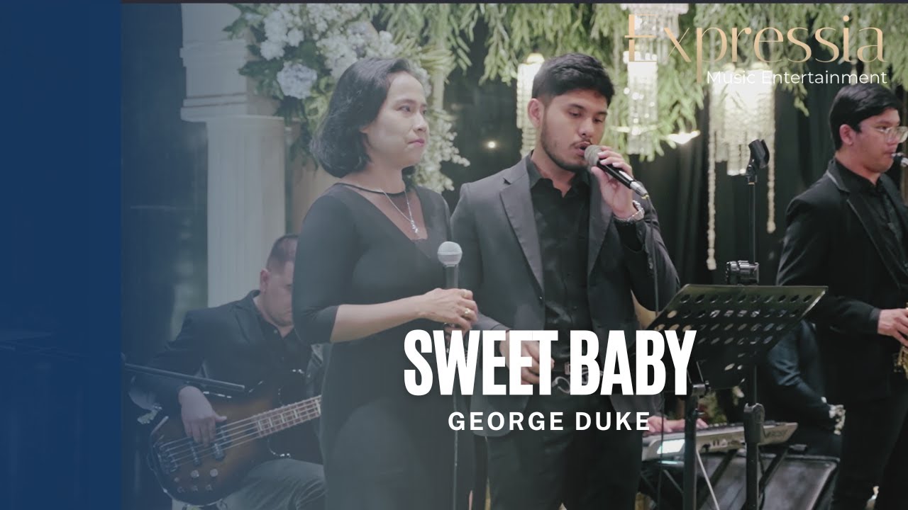 George Duke - Sweet Baby (Cover by Expressia Music Entertainment)