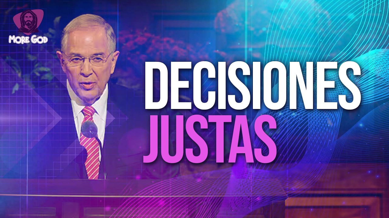 DECISIONES JUSTAS / DISCURSOS Y PROFETAS