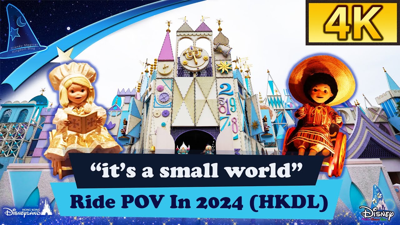2024 “it's a small world” Ride POV With 2 Dolls In Wheelchairs｜Hong Kong Disneyland｜香港迪士尼樂園「小小世界」