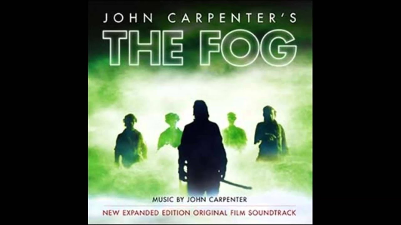 The Fog (OST) - The Fog Enters Town