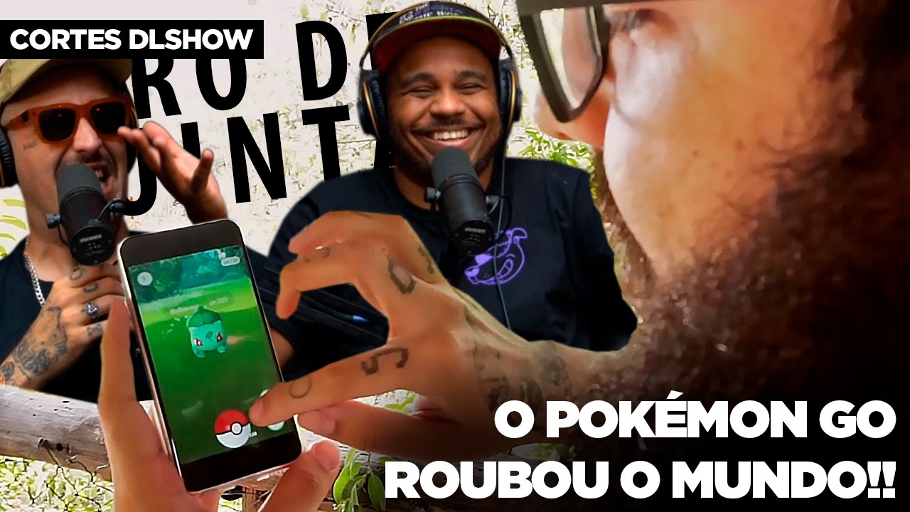 COMO POKÉMON GO TE USOU PRA ESCANEAR O MUNDO INTEIRO