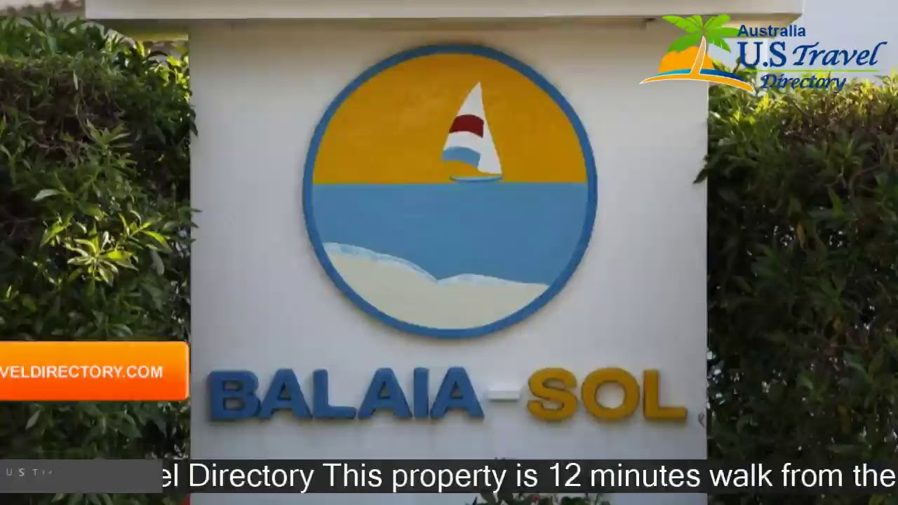 Balaia Sol Holiday Club - Albufeira  Hotels, Portugal