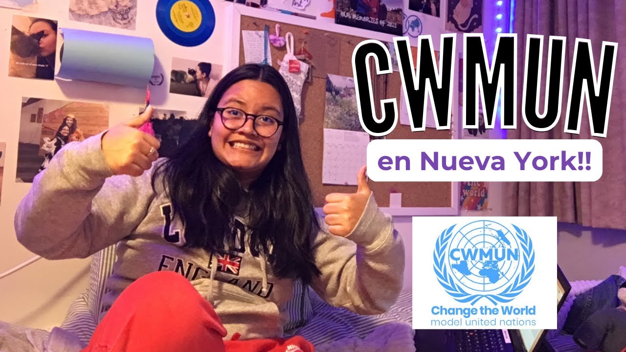 CWMUN un modelo de Naciones Unidas en Nueva York!