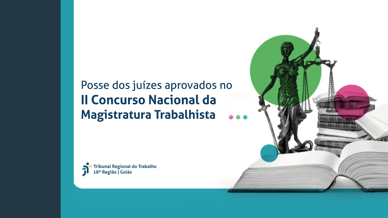 Posse dos Juízes Aprovados no II Concurso Nacional da Magistratura Trabalhista - 26/7/2024
