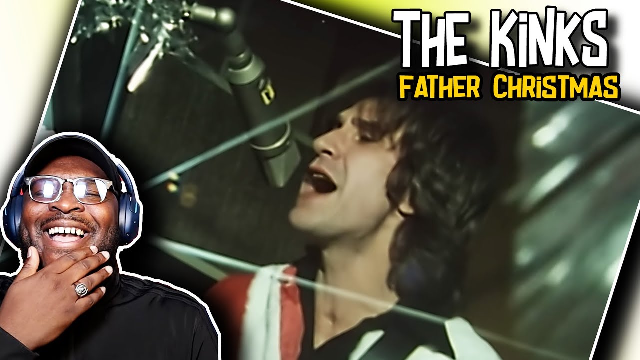 The Kinks - Father Christmas | REACTION/REVIEW