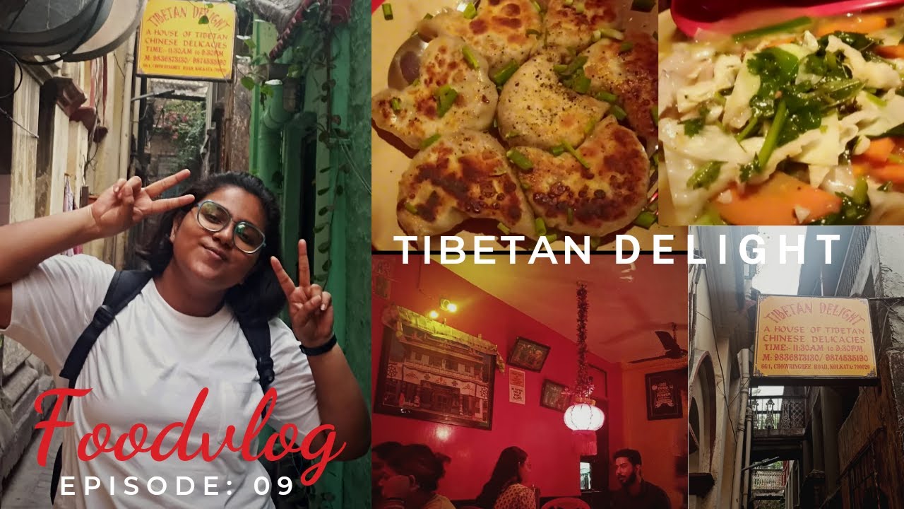 TIBETAN DELIGHT | Kolkata's Famous Authentic Chinese and Tibetan Food | Exide more |@Ishita_dass