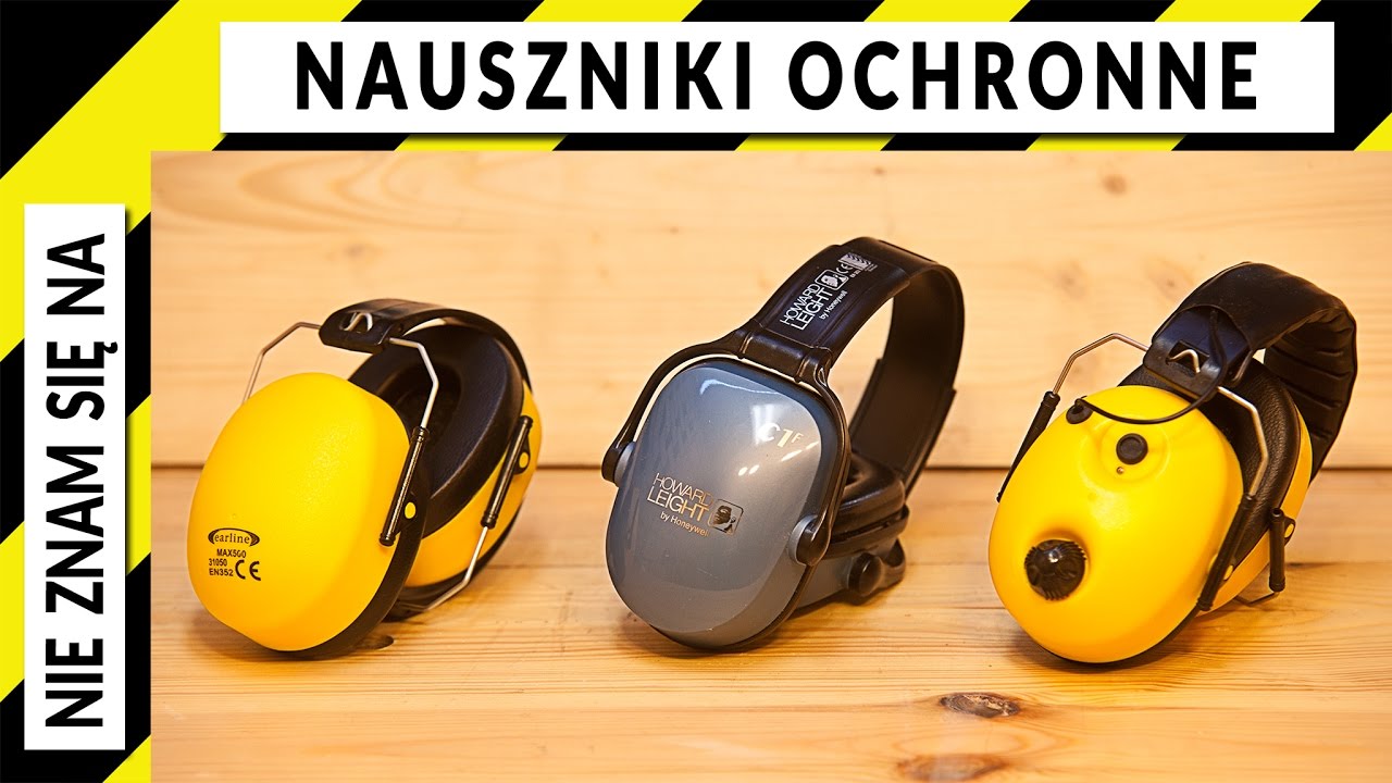 Nauszniki ochronne - test por&oacute;wnanie recencja