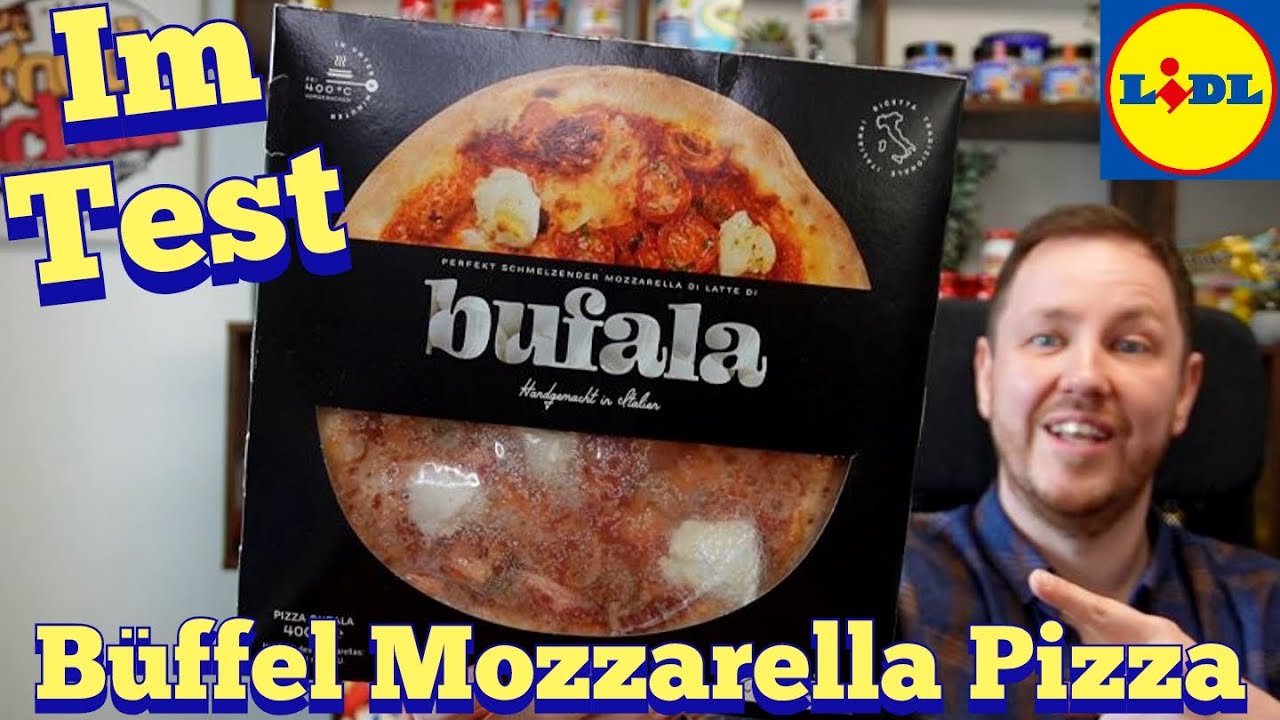 Lidl: Bufala Pizza im Test