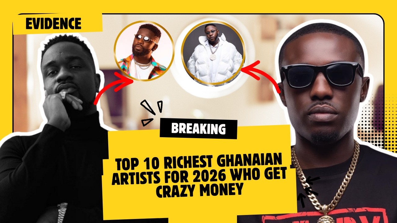 Top 10 Richest Ghanaian Artists For 2026 Who Get Crazy Money