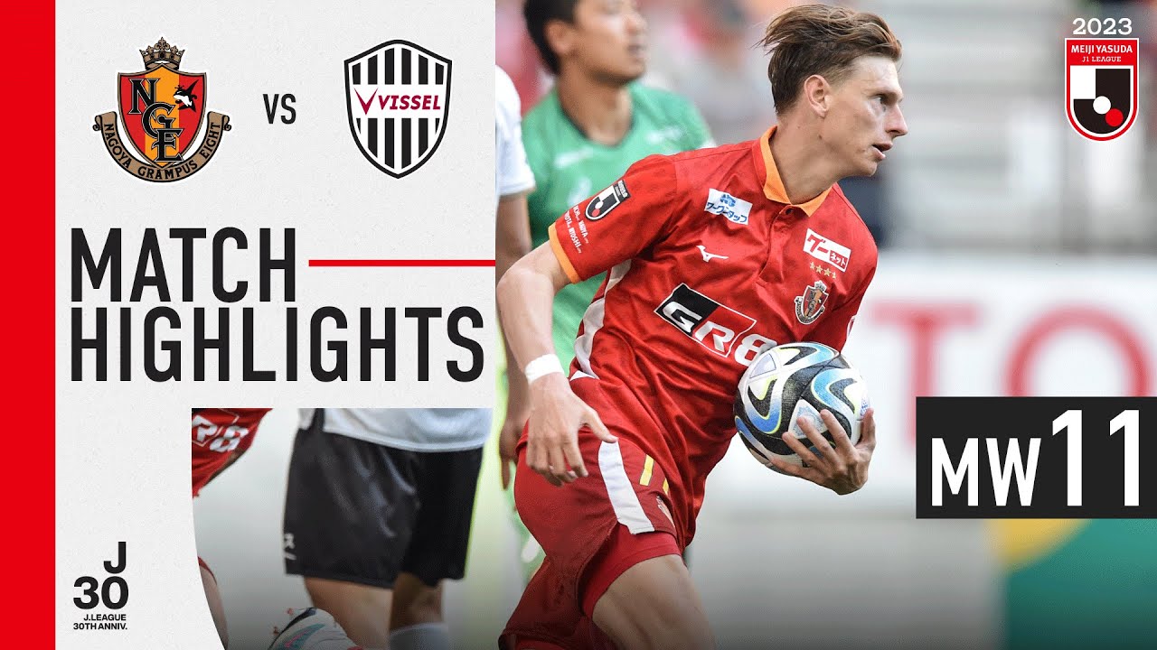 Late drama at Toyota Stadium! | Nagoya Grampus 2-2 Vissel Kobe | MW 11 | 2023 J1 League