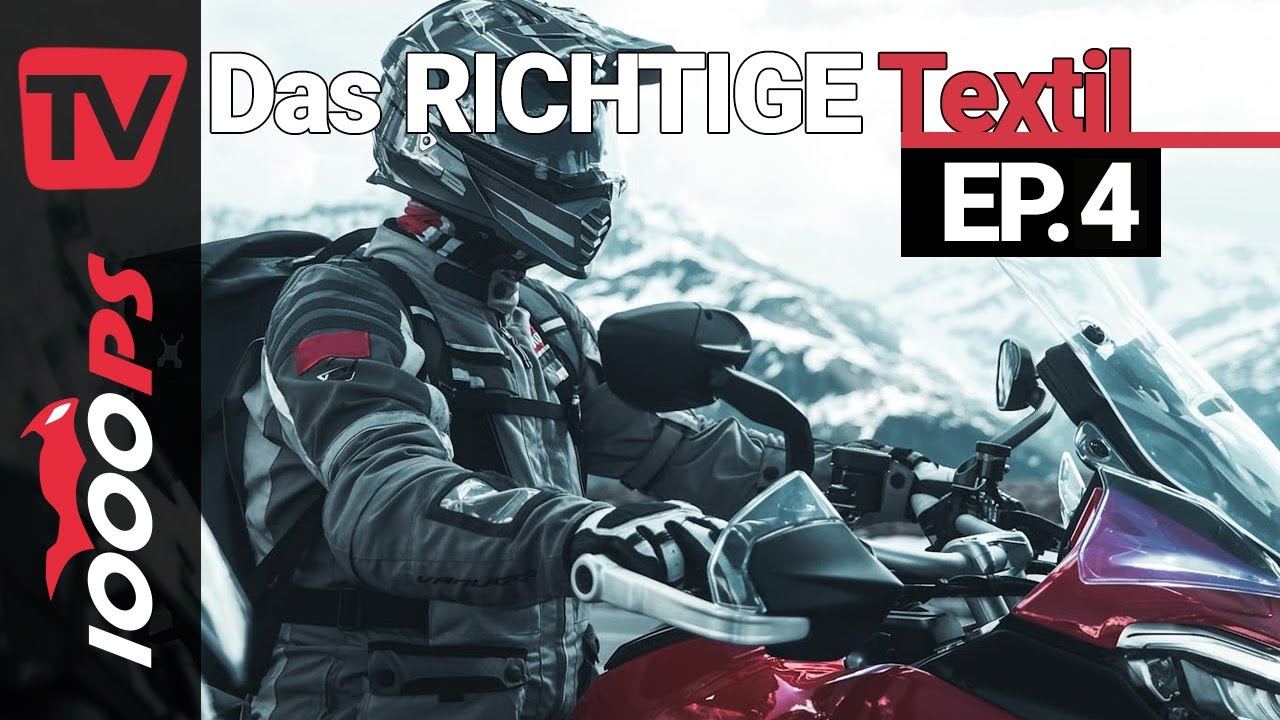 Welche Textilbekleidung brauche ich? - Tipps zu Motorradbekleidung & Co. Folge 4